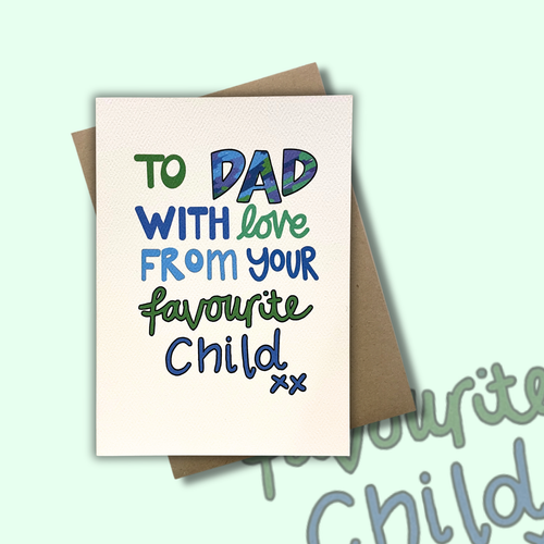 'Favourite Child' -  FATHER'S DAY CARD 2025 — KIM MIATKE ART | Calla Collective