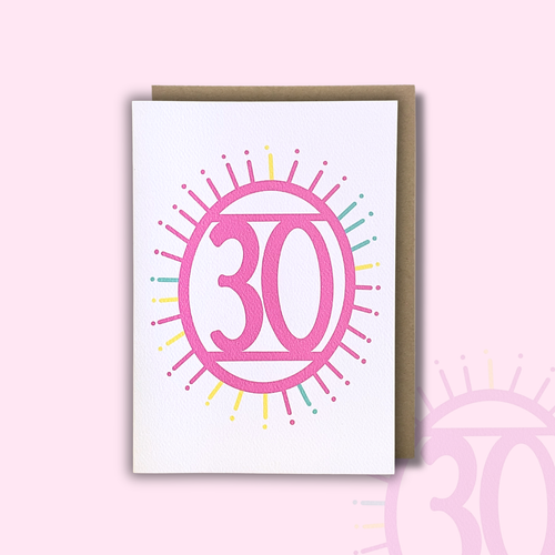 '30' Birthday Card — KIM MIATKE | Calla Collective