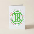 eighteen ‘18’ - Number/Milestone Greeting Card