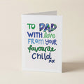 WS Dad from your favourite child - FD - Father's Day Cards