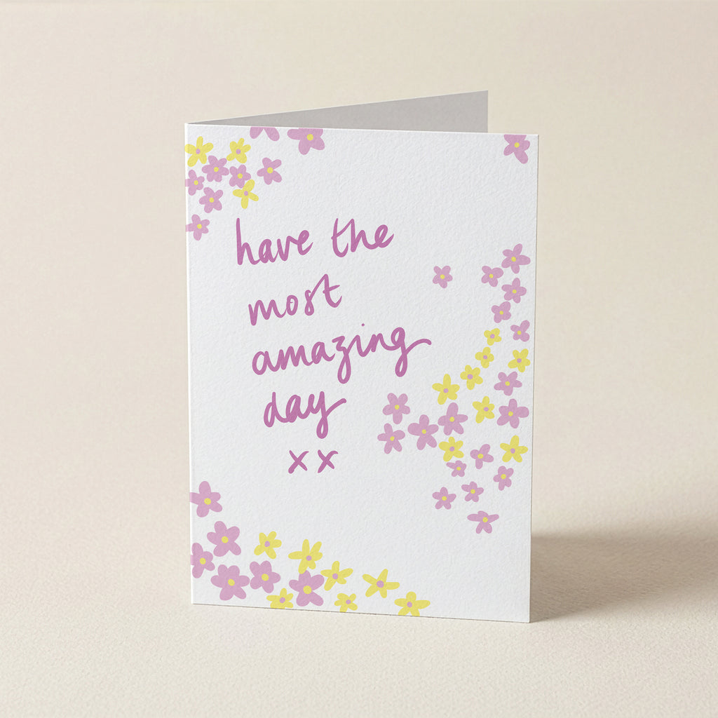 Have The Most Amazing Day - 70S - Word Greeting Card