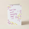 Have The Most Amazing Day - 70S - Word Greeting Card