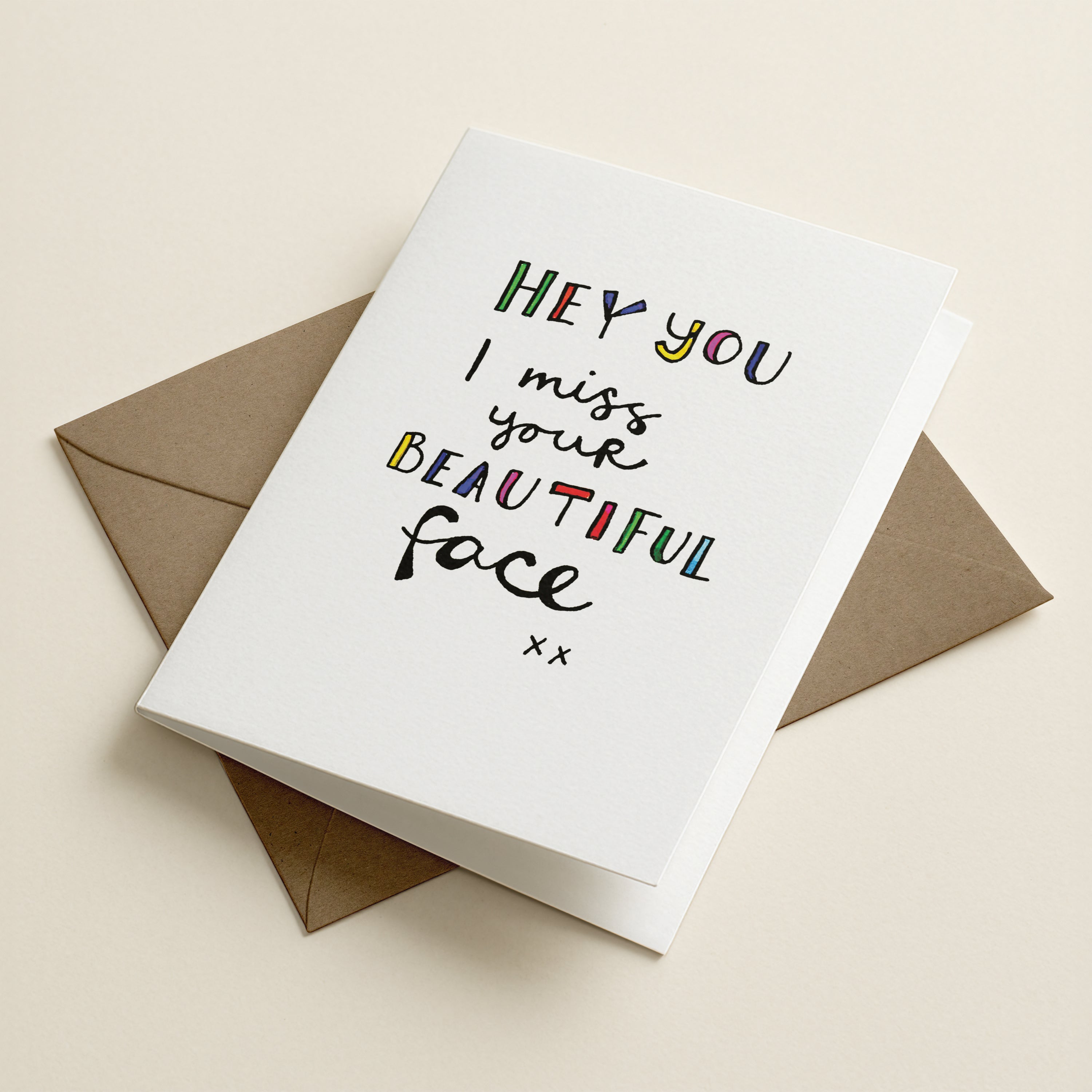 Miss Your Beautiful Face - WW - Word Greeting Card