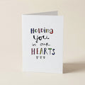WS Holding You In Our Hearts - WW - Word Greeting Card