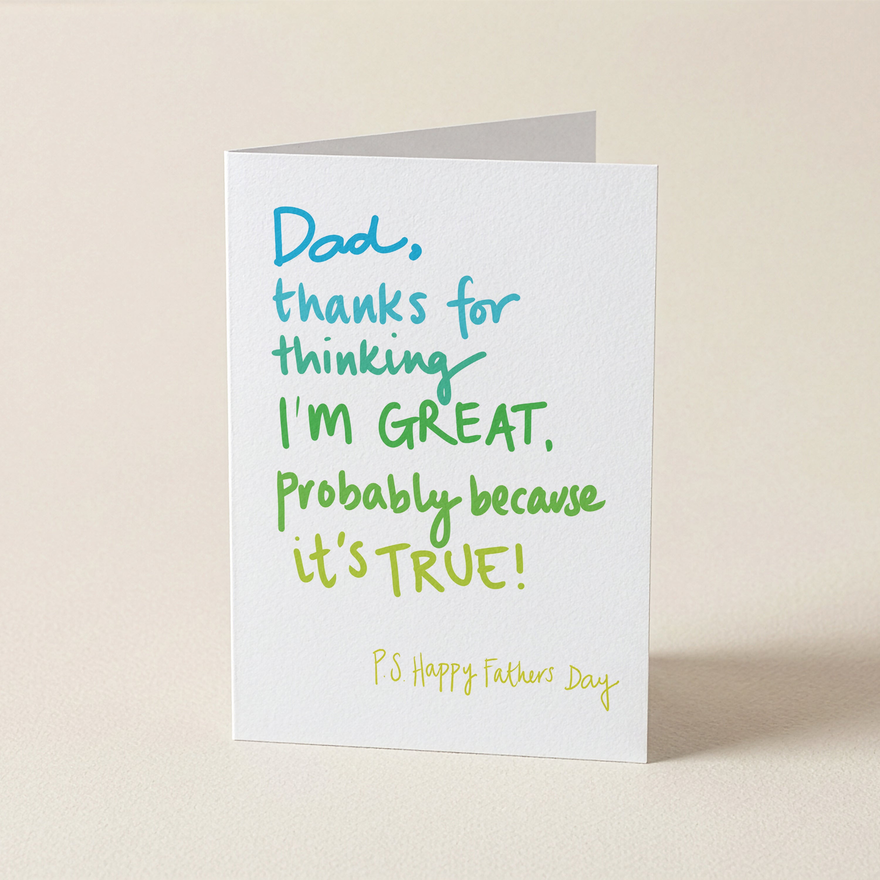 WS Dad, Thanks for thinking I'm Great - FD - Father's Day Cards