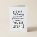 It's Your Birthday Great - WW - Word Greeting Card