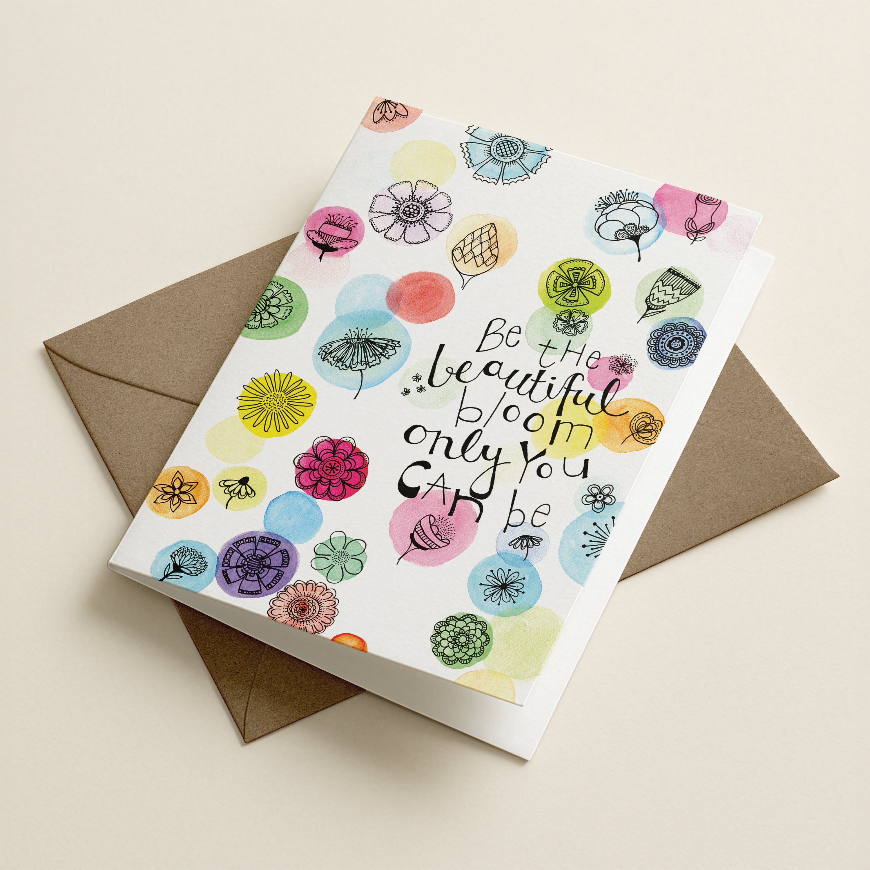 WS Be The Beautiful Bloom - ATS - Word Greeting Card