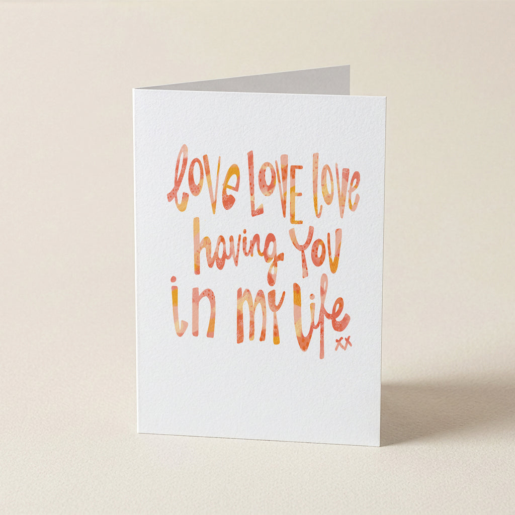 Love Love Love In Life - WCO - Word Greeting Card