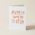Love Love Love In Life - WCO - Word Greeting Card