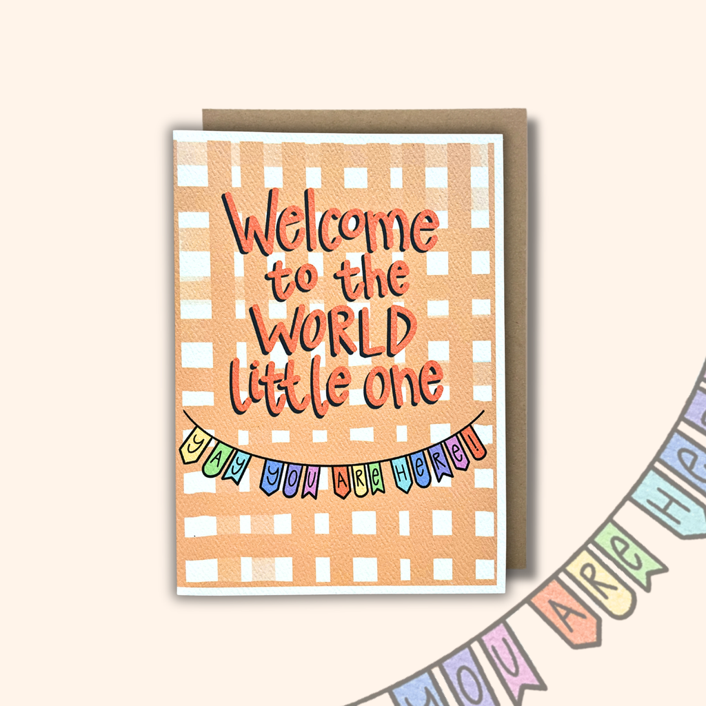 'Welcome to the world'  CHECK CARD — KIM MIATKE ART | Calla Collective