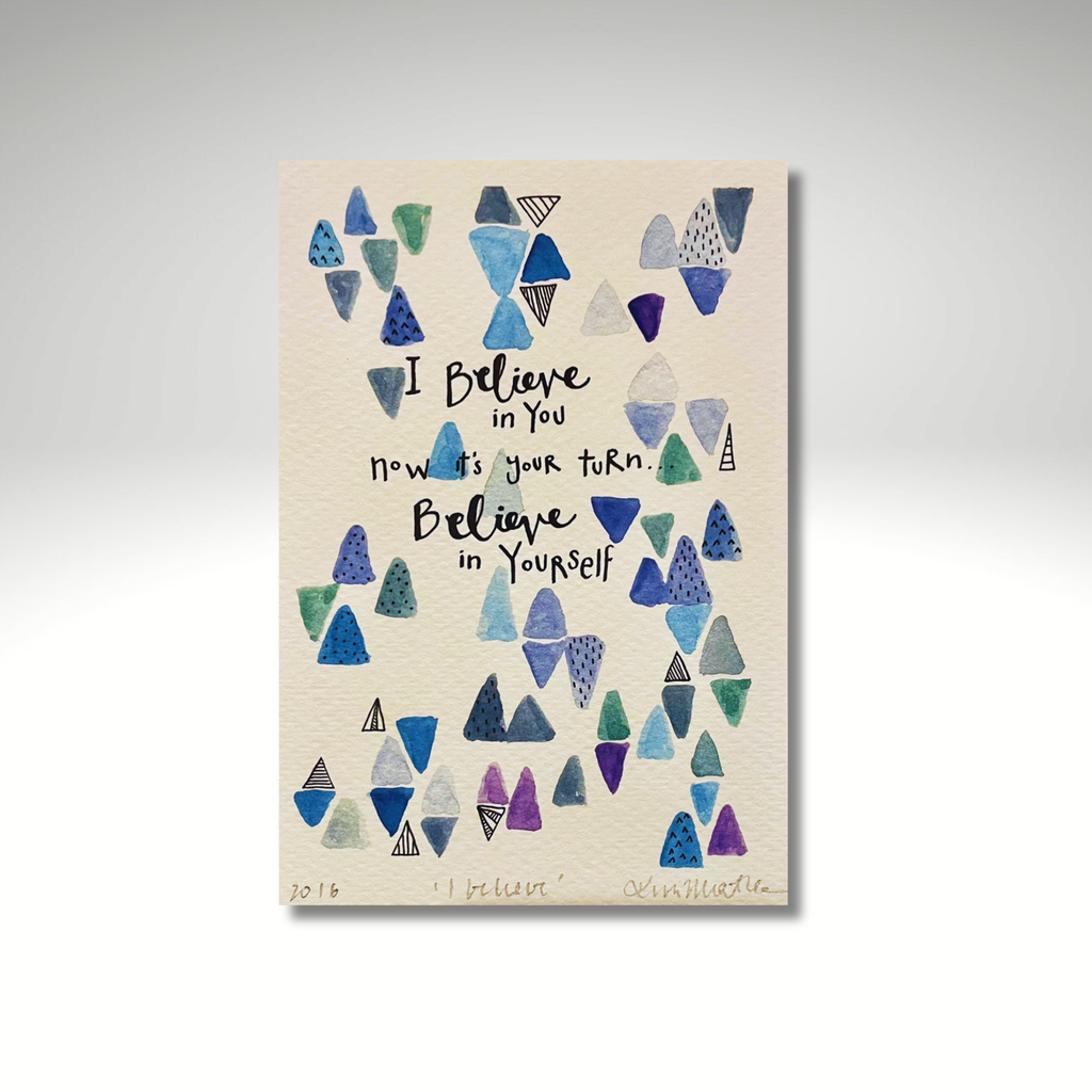 I Believe In You — PRINT | Calla Collective