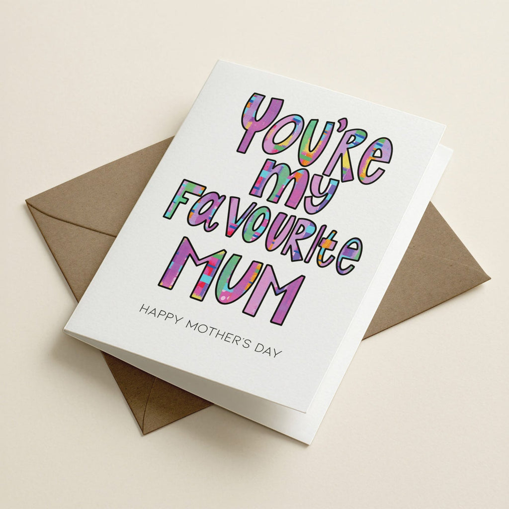 'You're My Favourite Mum' Mother's Day CARD — CALLA COLLECTIVE | Calla Collective