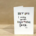 'Miss Your Beautiful Face' CARD — CALLA COLLECTIVE | Calla Collective