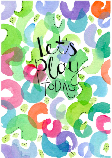Let’s Just Play Today — PRINT | Calla Collective