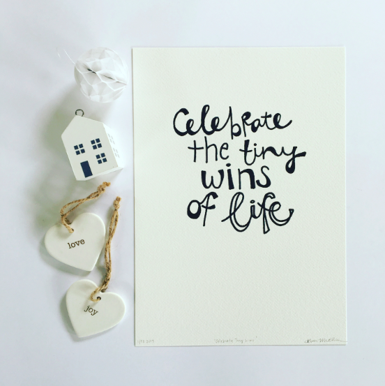 Celebrate The Tiny Wins — PRINT | Calla Collective