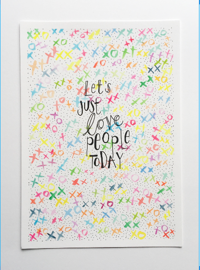 Let’s Just Love — PRINT | Calla Collective