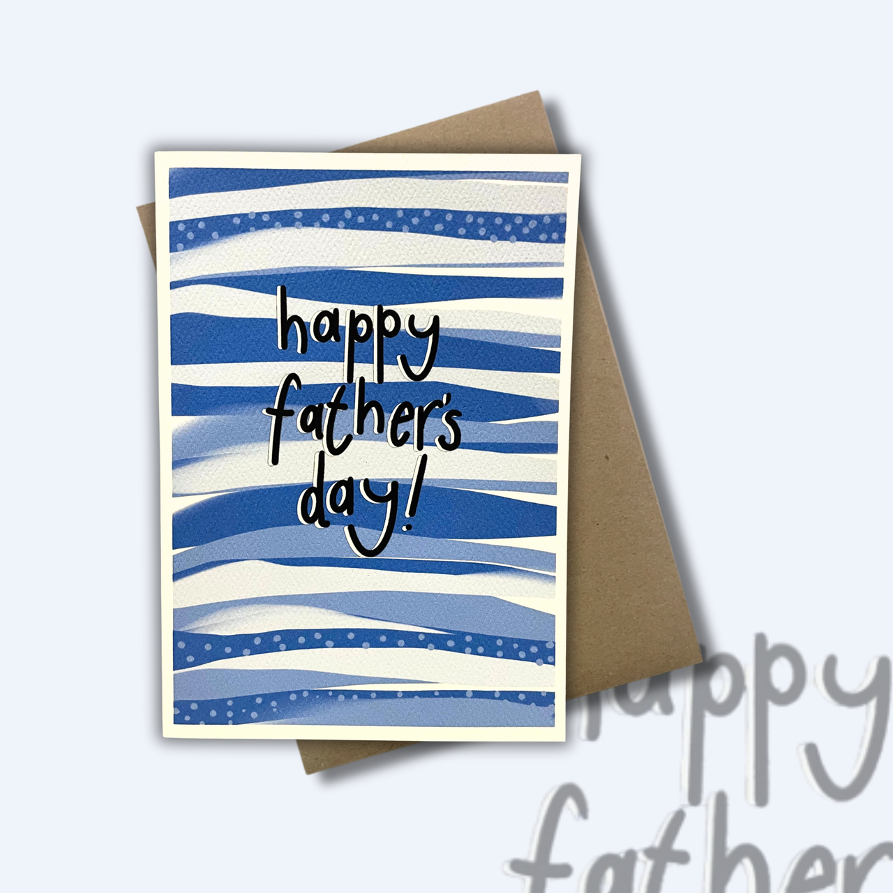 'Happy Father's Day' Blues -  FATHER'S DAY CARD 2025 — KIM MIATKE ART | Calla Collective