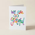 We Are So Grateful - WCO - Word Greeting Card