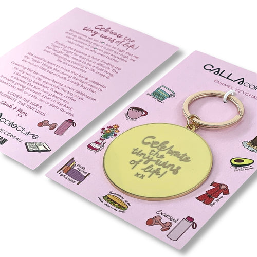 'Celebrate the Tiny Wins of Life' Keychain