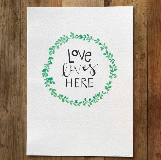 Love Lives Here — PRINT | Calla Collective