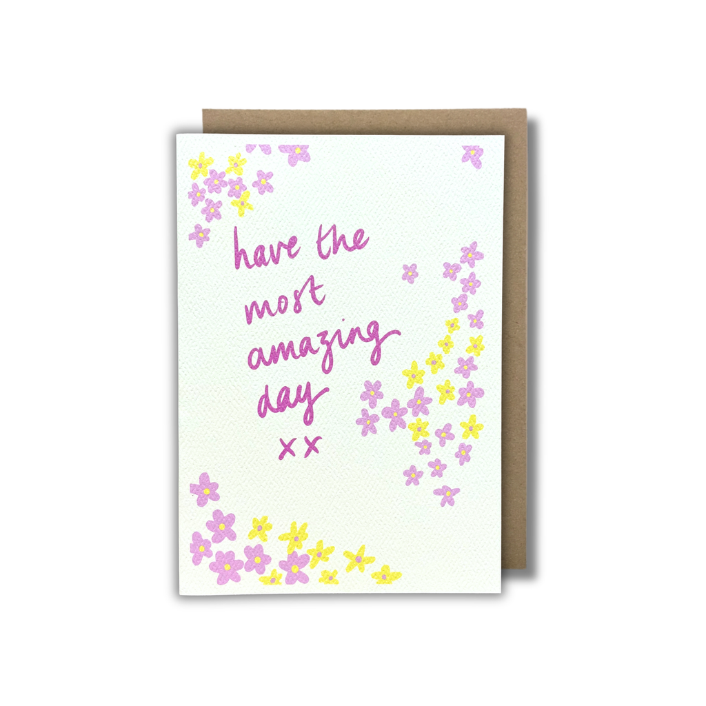 'Have The Most Amazing Day' — KIM MIATKE ART | Calla Collective